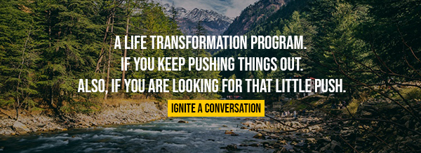 A life transformation program.