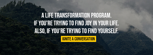 A life transformation program.