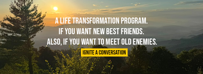 A life transformation program.
