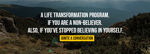 A life transformation program.